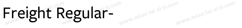 Freight Regular字体转换